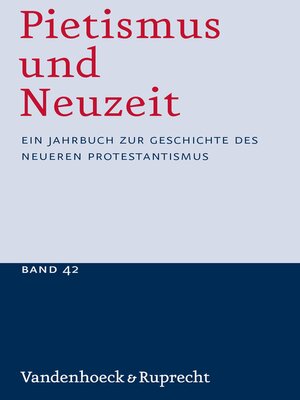 cover image of Pietismus und Neuzeit Band 42 – 2016